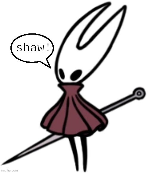 my fav lil gal <3 | shaw! | image tagged in hornet | made w/ Imgflip meme maker