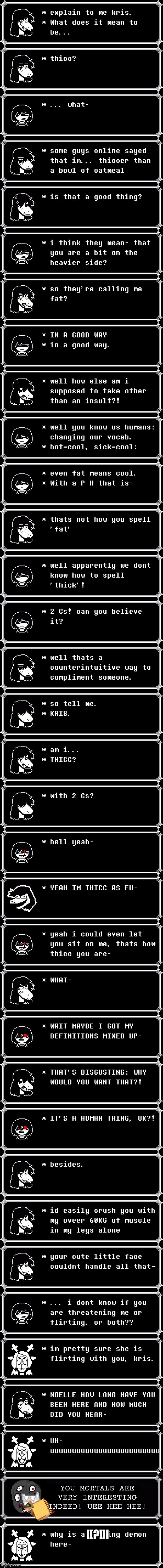 mmmh tasty | [[?!]] | image tagged in deltarune,memes,undertale | made w/ Imgflip meme maker