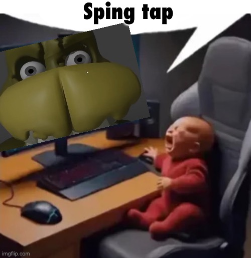 anogos | Sping tap | image tagged in anogos | made w/ Imgflip meme maker