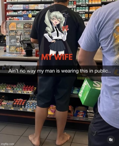 He's got them grippers out aswell | image tagged in girls und panzer,anime,shirt,gas station | made w/ Imgflip meme maker