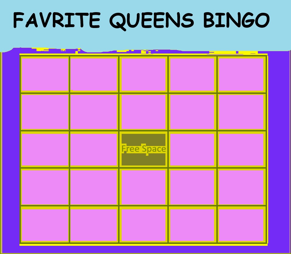 favorite queens bingo Blank Meme Template