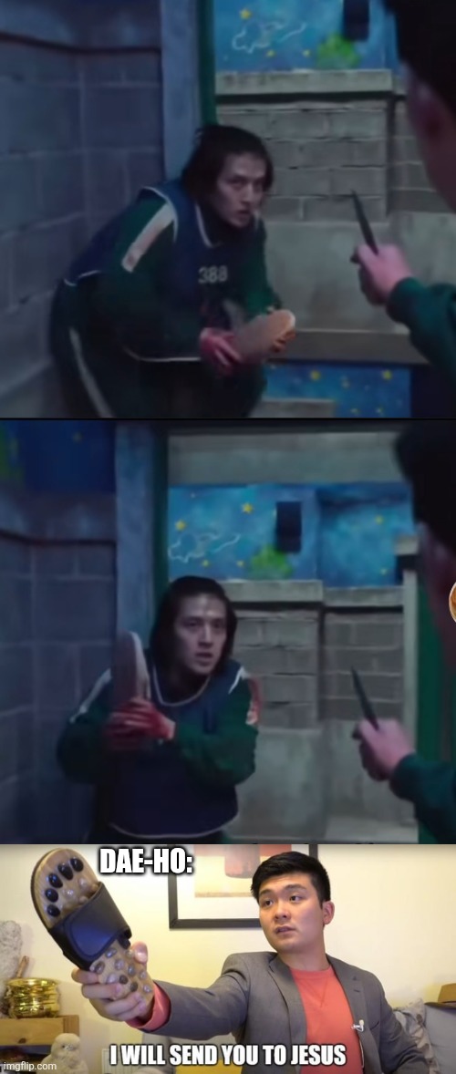 FIGHTING WITH HIS SHOE | DAE-HO: | image tagged in squid game,steven he i will send you to jesus,netflix | made w/ Imgflip meme maker