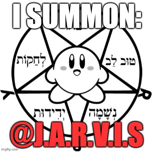 Kirby Summoning Circle | @J.A.R.V.I.S | image tagged in kirby summoning circle | made w/ Imgflip meme maker