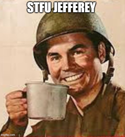 I deleted his image on the stream | STFU JEFFEREY | image tagged in stfu | made w/ Imgflip meme maker