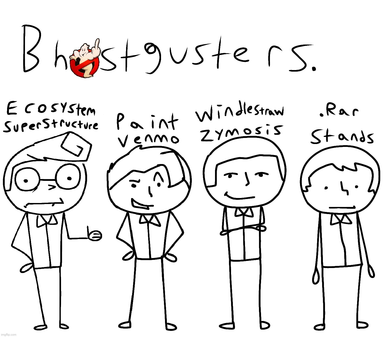 Bhostgusters: coming to theaters on nevertovember 69. Please let it stay that way. | made w/ Imgflip meme maker
