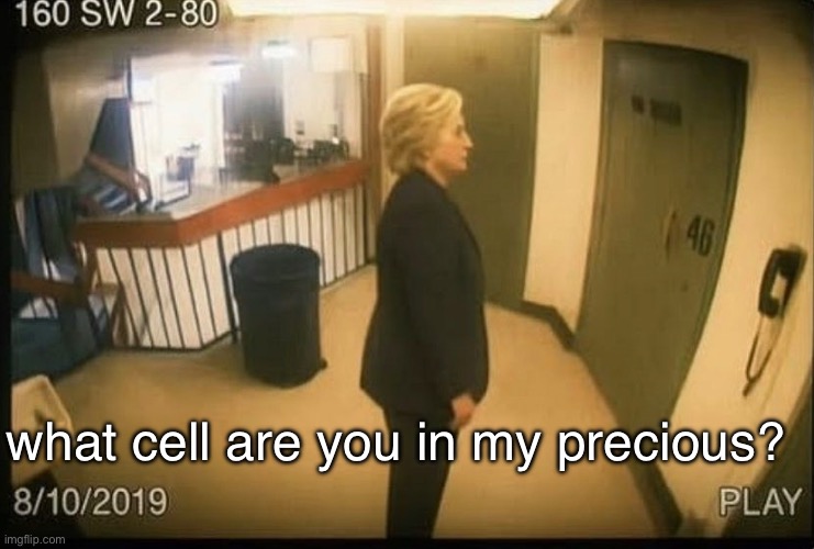 what cell are you in my precious? | made w/ Imgflip meme maker