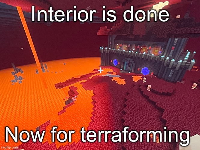 Yeah mb for skipping posting the 3rd and 4th floor interior work, as well as there basement | Interior is done; Now for terraforming | made w/ Imgflip meme maker