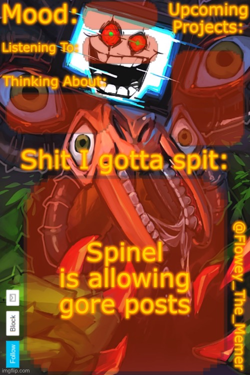 I saw 2 gore posts FEATURED in that stream | Spinel is allowing gore posts | image tagged in flowey_the_memer new announcement template | made w/ Imgflip meme maker