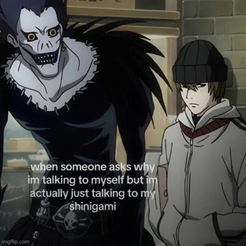 image tagged in death note,light,ryuk | made w/ Imgflip meme maker
