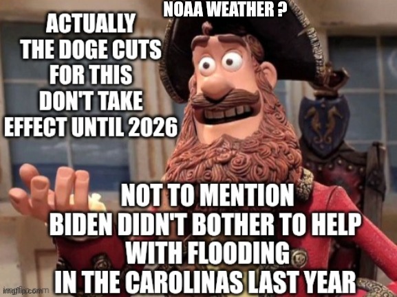 NOAA WEATHER ? | made w/ Imgflip meme maker