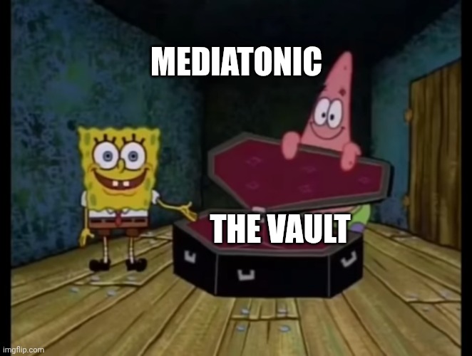 Spongebob (ok get in) | MEDIATONIC; THE VAULT | image tagged in spongebob ok get in | made w/ Imgflip meme maker