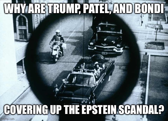 We all know why, right? | WHY ARE TRUMP, PATEL, AND BONDI; COVERING UP THE EPSTEIN SCANDAL? | made w/ Imgflip meme maker