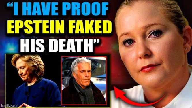 Virginia Guiffre's Final Video: "Hillary Clinton Helped Jeffrey Epstein Fake His Death? (Video) 