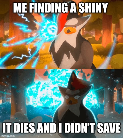 Thank you MANDJTV for making this template | ME FINDING A SHINY; IT DIES AND I DIDN’T SAVE | image tagged in starraptor avoids death,pokemon | made w/ Imgflip meme maker