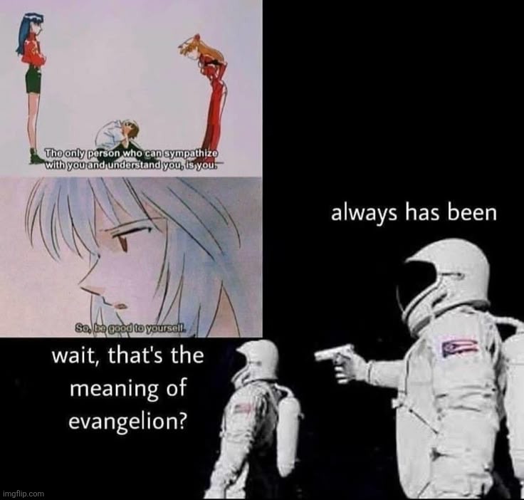 The only person who can sympathize with you and understand you, is you. So be good to yourself | made w/ Imgflip meme maker