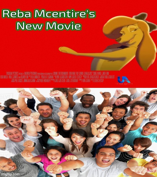 Everyone Want To See Reba McEntire New MGM Family Movie But No Disney Allow | image tagged in any people of they are happy to reba her new animation movie by,reba mcentire,country music,mgm,united artists | made w/ Imgflip meme maker