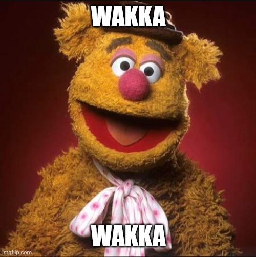 Fozzie bear | WAKKA WAKKA | image tagged in fozzie bear | made w/ Imgflip meme maker