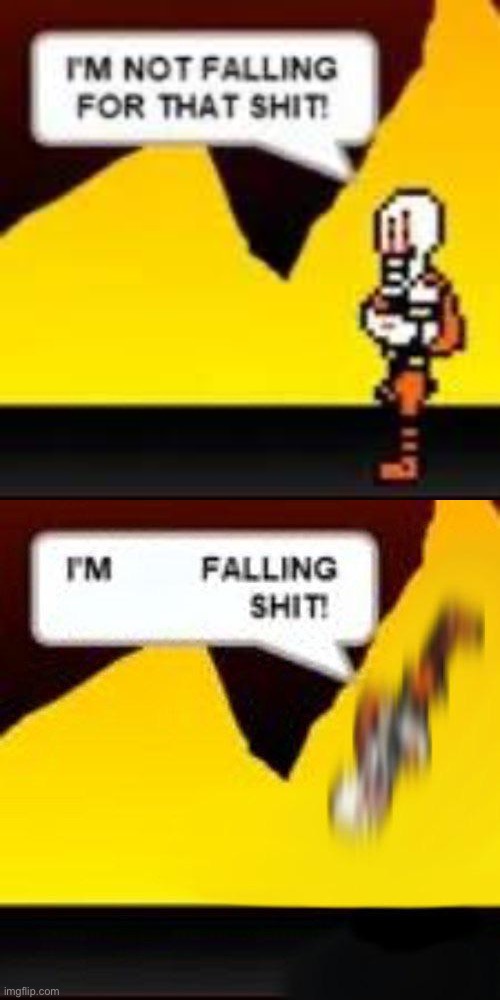 image tagged in i'm not falling for that shit | made w/ Imgflip meme maker