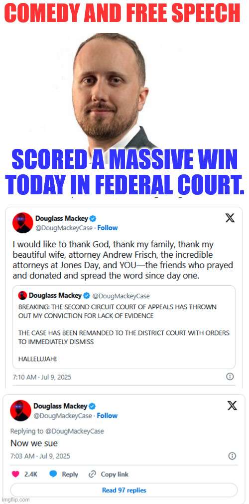 Unanimous Second Circuit Court of Appeals decision, threw out the conviction of Pro-Trump meme maker | COMEDY AND FREE SPEECH; SCORED A MASSIVE WIN TODAY IN FEDERAL COURT. | image tagged in victory for free speech,text to vote,what idiots would believe that | made w/ Imgflip meme maker