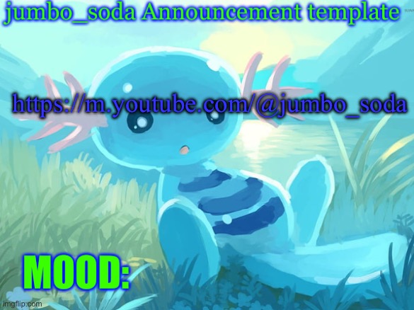 Make sure to smash subscribe and ring a ding that bell | https://m.youtube.com/@jumbo_soda | image tagged in jumbo_soda announcement template | made w/ Imgflip meme maker