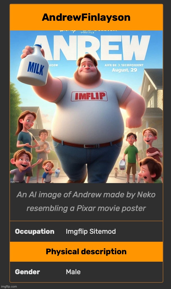 the image I used for Andrew's infobox on the wiki | made w/ Imgflip meme maker