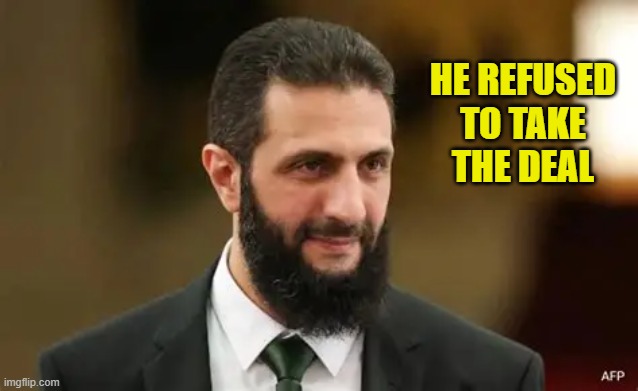 HE REFUSED TO TAKE THE DEAL | made w/ Imgflip meme maker