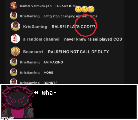 wha- | image tagged in ultimateverse,doom,bruh,deltarune | made w/ Imgflip meme maker