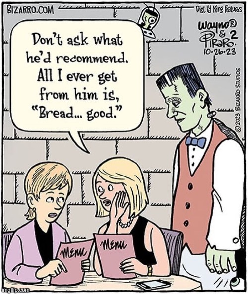 Bizarro Comics | image tagged in comics,bizarro comics,frankenstein's monster,waiter | made w/ Imgflip meme maker