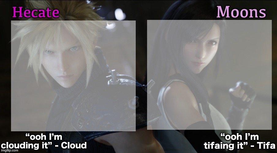 High Quality Hecate and Moons shared FF7 template Blank Meme Template