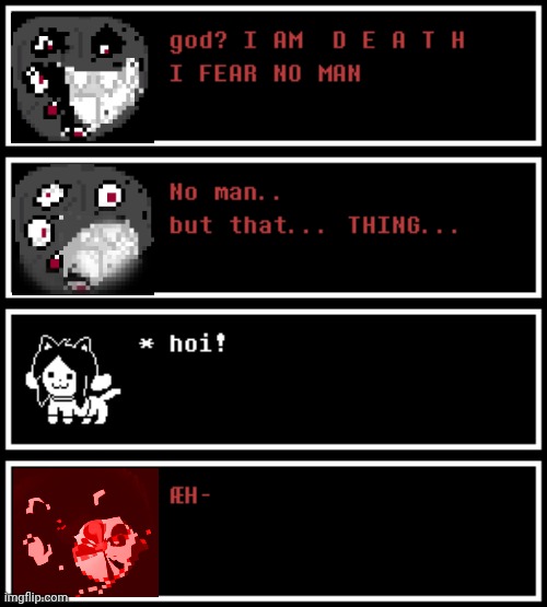 A- | image tagged in deltarune,memes,temmie,hoi,undertale | made w/ Imgflip meme maker