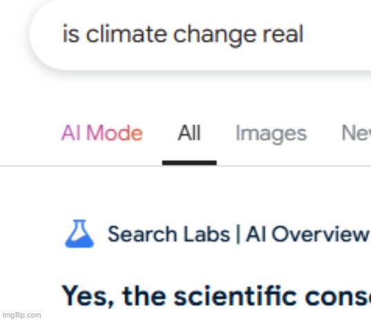 Climate Change | image tagged in climate change | made w/ Imgflip meme maker