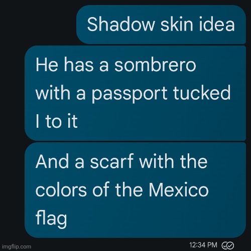 Idea for Sonic.EXE Outcome Memories I text my friend about | made w/ Imgflip meme maker