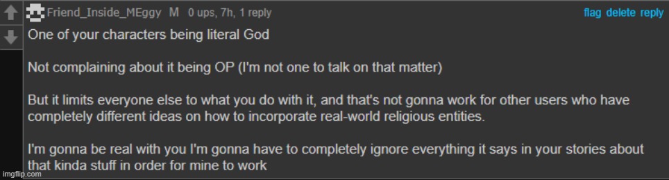 Eggy, not just me have literal God. If you were to completely ignore mine just for your lore, why not others. | made w/ Imgflip meme maker