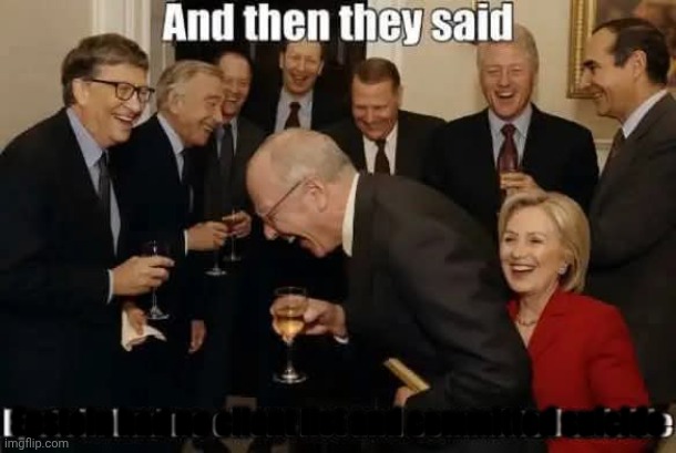 Elites with Hillary Blank Meme Template