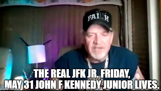 The Real JFK Jr. Friday, May 31 John F Kennedy Junior Lives. (Video)