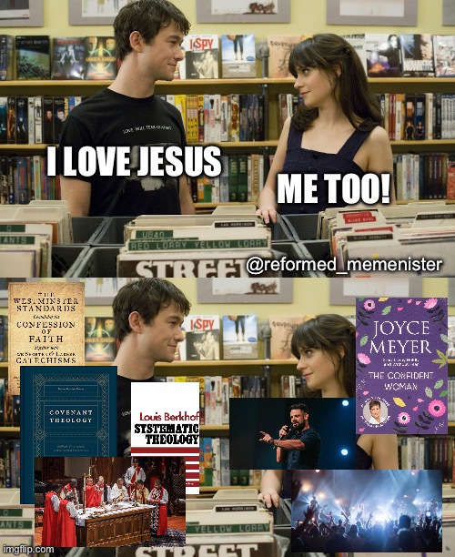 I love _ ! Me too! | I LOVE JESUS; ME TOO! @reformed_memenister | image tagged in i love _ me too | made w/ Imgflip meme maker