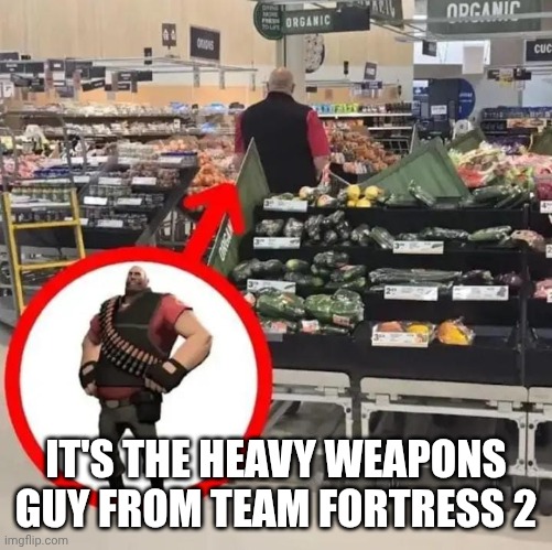 Russian noises | IT'S THE HEAVY WEAPONS GUY FROM TEAM FORTRESS 2 | image tagged in tf2 | made w/ Imgflip meme maker