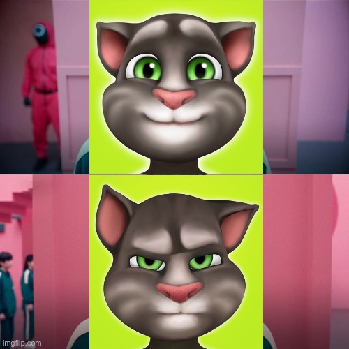 this is too accurate for me(My Talking Tom) | image tagged in squid game smile meme template,talking tom | made w/ Imgflip meme maker