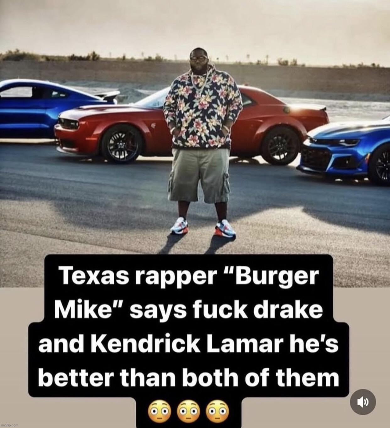 y'all bumpin Burger Mike?! | made w/ Imgflip meme maker