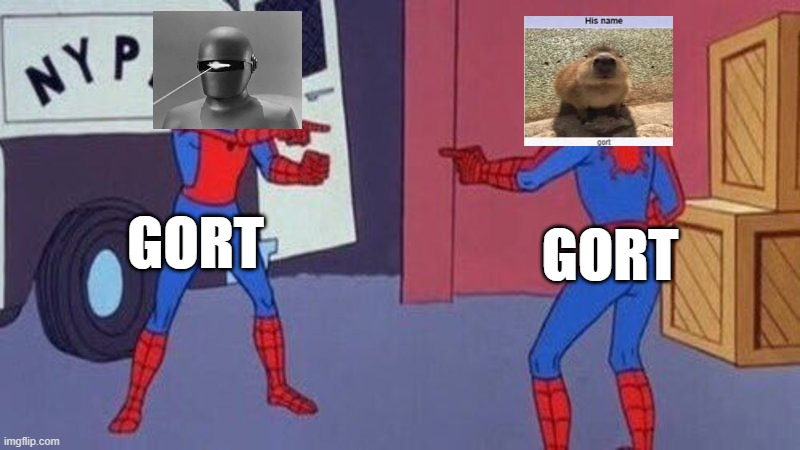 gort or gort | GORT; GORT | image tagged in spiderman double,daytheearthstoodstill,gort | made w/ Imgflip meme maker