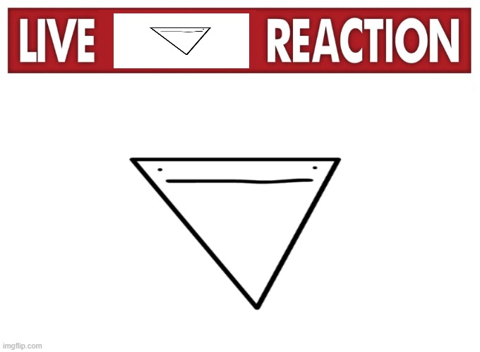 live dorito reaction | image tagged in memes,doritos | made w/ Imgflip meme maker