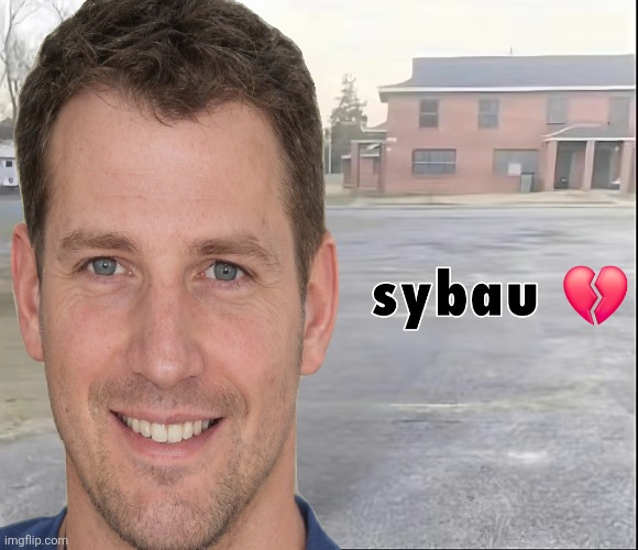 Tommy robertson sybau | made w/ Imgflip meme maker