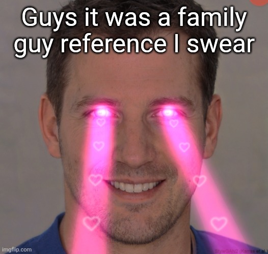 Tommy robertson tuff | Guys it was a family guy reference I swear | image tagged in tommy robertson tuff | made w/ Imgflip meme maker