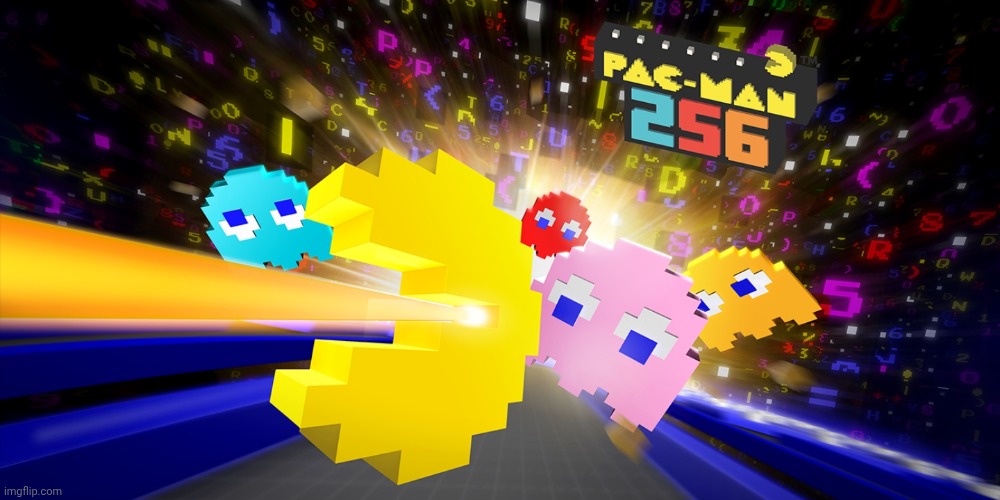 I'm tired of looking at ads. So here's what I'm going to be playing for now. | image tagged in images,pacman,256 | made w/ Imgflip meme maker