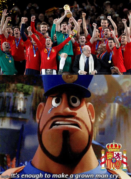 15 years ago: Spain wins its first World Cup by winning 1-0 vs Netherlands. | image tagged in it's enough to make a grown man cry,spain,world cup,memories,soccer,sports | made w/ Imgflip meme maker