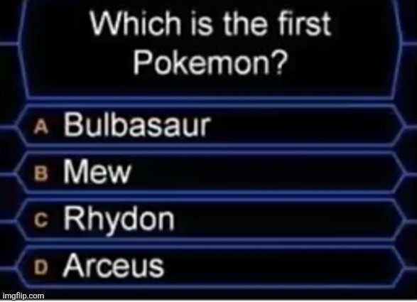 Technically all of the above, ifykyk | made w/ Imgflip meme maker