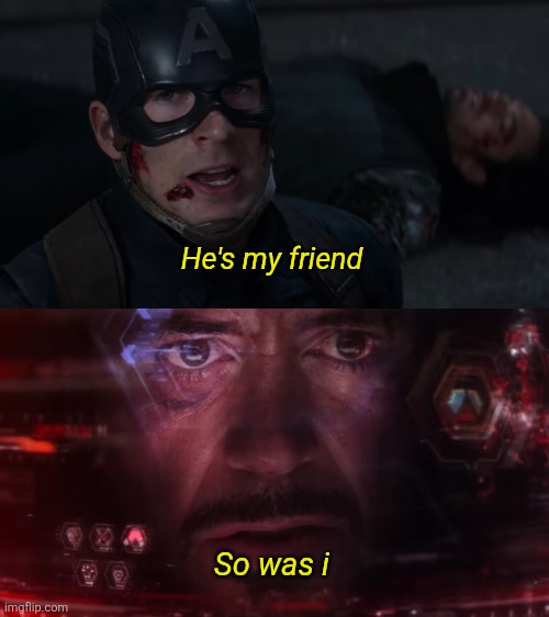 He's my friend - Captain America Civil War (2016) Blank Meme Template
