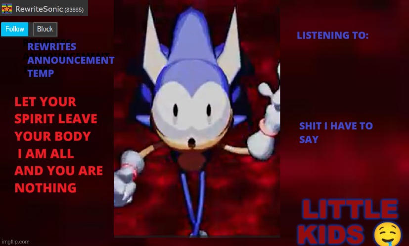Rewrite annoucement temp | LITTLE KIDS 🤤 | image tagged in rewrite annoucement temp | made w/ Imgflip meme maker