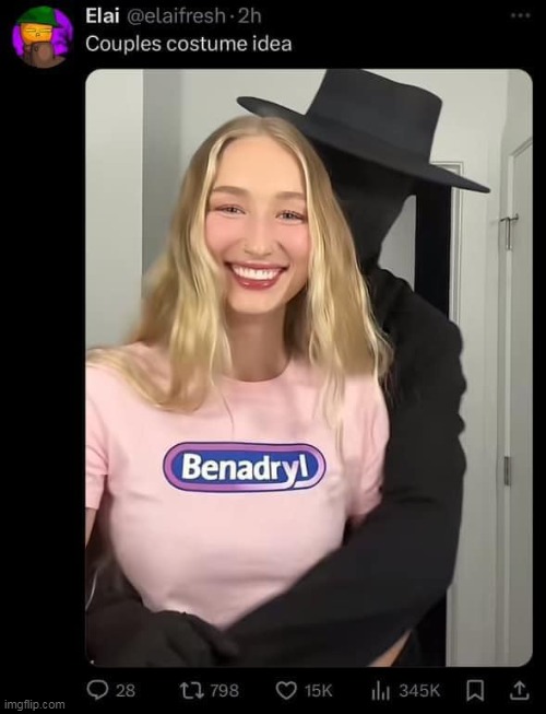costume idea | image tagged in costume,repost,benadryl,black out,halloween | made w/ Imgflip meme maker