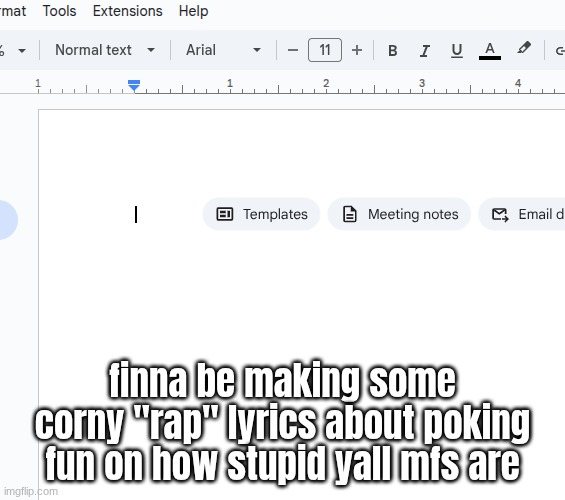 give me some lines that indirectly call someone out or smth | made w/ Imgflip meme maker